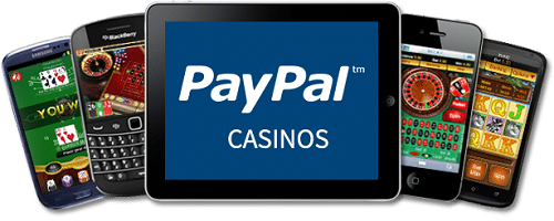 Online Casinos that Take PayPal